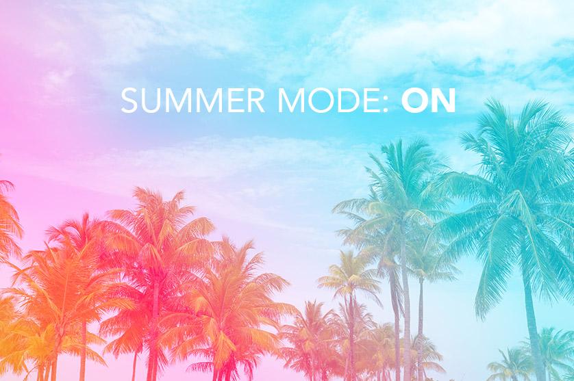 Summer Mode: On
